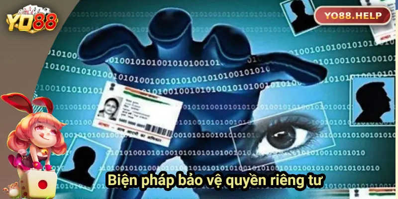 Các biện pháp tránh lừa đảo và bảo vệ quyền riêng tư 